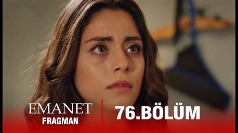 Emanet 76 Bölüm Fragman Seher Gerçekleri Öğreniyor YouTube