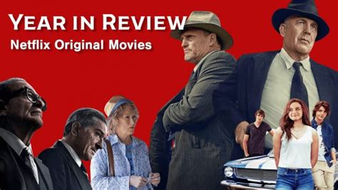 Netflix Original Movies Year in Review: More is (Slightly) Less - What ...