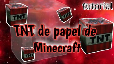 Tutorial De C Mo Hacer La Tnt De Minecraft De Papel Super F Cil Y