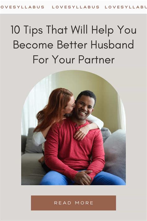 How To Become A Better Husband For Your Partner Love Syllabus