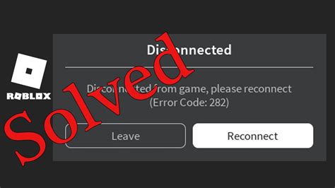 How To Fix Roblox Disconnected From Game Please Reconnect Error Code