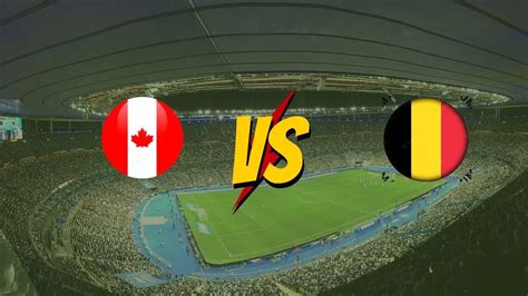 Canada Vs Belgium Free Live Stream In USA