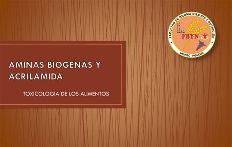 Aminas Biogenas Y Acrilamida Intoxicaciones Y Contenido Toxicologia