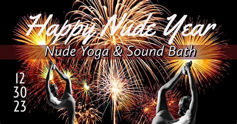 Happy Nude Years Tha Nude Guru Yoga East Greenway Road Phoenix Az