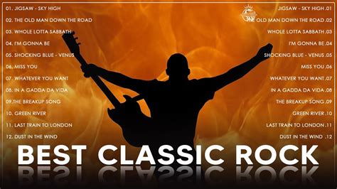 Classic Rock Playlist🔥classic Rock Greatest Hits 60s 70s 80s Best Classic Rock Youtube