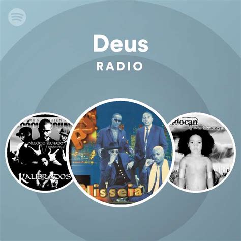 Deus Radio Playlist By Spotify Spotify