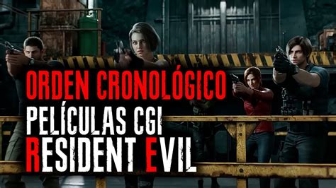 En Qu Orden Cronol Gico Pel Culas Animaci N Resident Evil Youtube