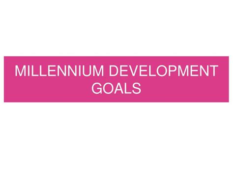 Ppt Millennium Development Goals Powerpoint Presentation Free