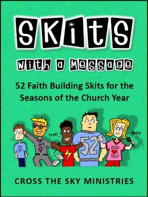 Christian Skits With a Message – Cross the Sky Ministry