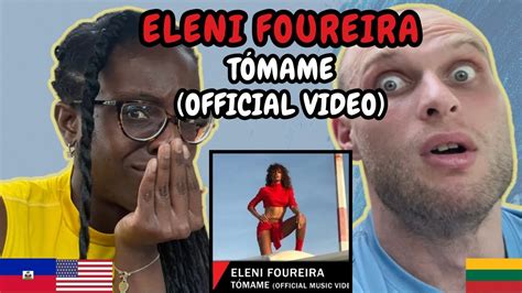 REACTION TO Eleni Foureira Tómame Music Video FIRST TIME HEARING