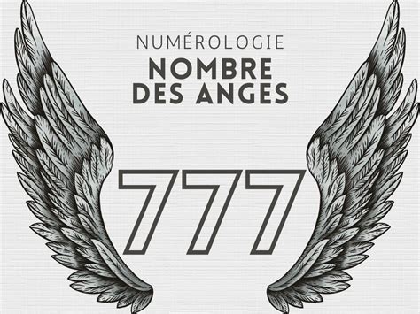 777 Signification Nombre Des Anges Numérologie And Chiffres