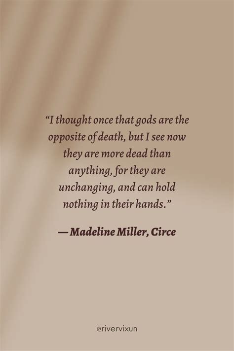 Circe Madeline Miller Favorite Book Quotes Literature Quotes Greek Mythology Quotes