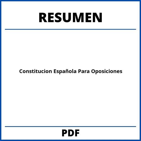 Resumen Constitucion Española Para Oposiciones