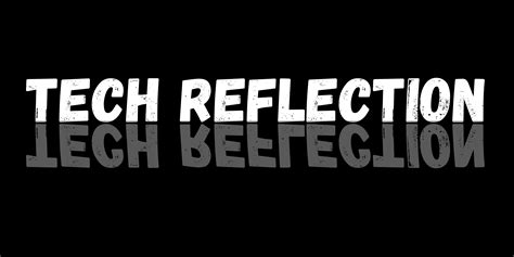 Tech Reflection: In-Depth Reviews of the Latest Tech Innovations