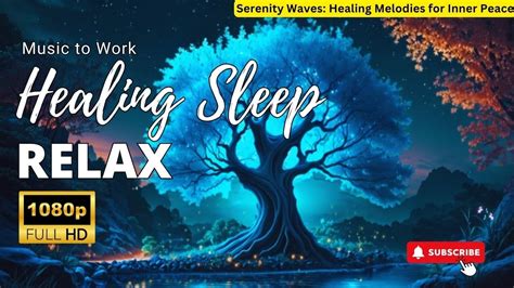 Fall Asleep In Less Than 3 Hours • Music To Heal While You Sleep And