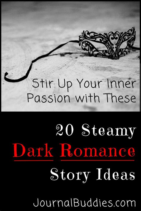 Intense Dark Romance Story Ideas Writing Prompts Romance Romance