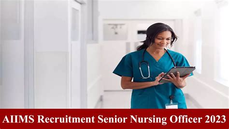 AIIMS Recruitment 2023 Senior Nursing Officer 550 Notification