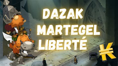 Dofus Dazak Martegel Libert Avec La Team Succ S Youtube