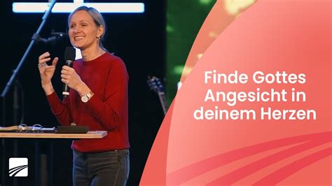 Psalm 27 Finde Gottes Angesicht In Deinem Herzen Kathrin Heinze