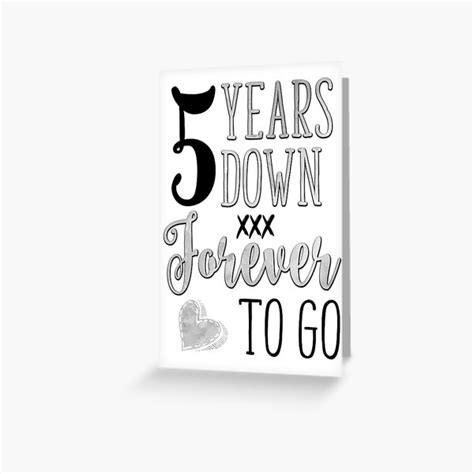 5 Years Down Forever To Go 5th Anniversary Greeting Card By TheNC