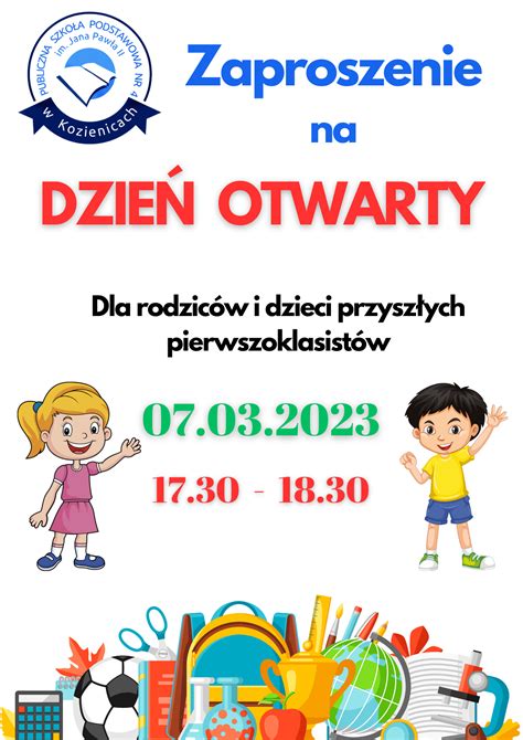 Zaproszenie Na Dzie Otwarty Dla Rodzic W I Dzieci Przysz Ych