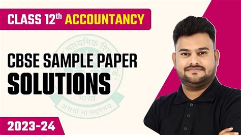 CBSE Sample Paper 2023 24 Class 12 Accountancy Code 055 CBSE