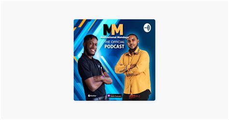 The Motivational Mondays Podcast On Apple Podcasts