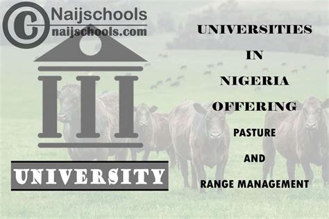 Universities In Nigeria Offering Pasture And Range Management Naijschools