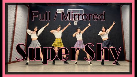 [full Mirrored] Newjeans 뉴진스 Super Shy Dance Cover 거울모드 4인커버 4