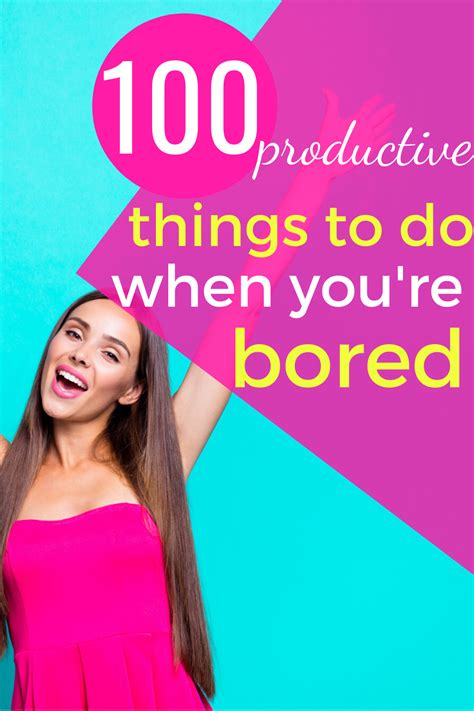 100 Productive Things To Do When Youre Bored In 2020 Productive