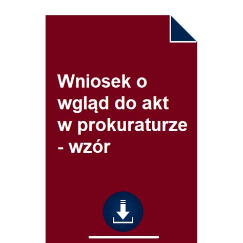 Wniosek O Wgl D Do Akt W Prokuraturze Wz R Pobierz