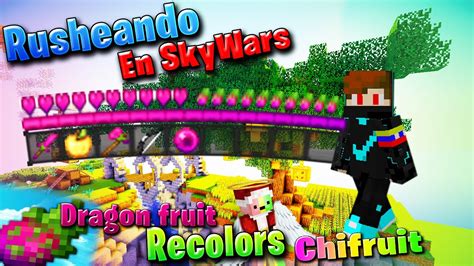 Rusheando En SKWARS Con EL TEXTURE PACK NEW RECOLORS DE Chifruit