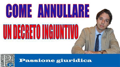 Decreto Ingiuntivo Per Debito Bancario Da Come L Ho Annullato