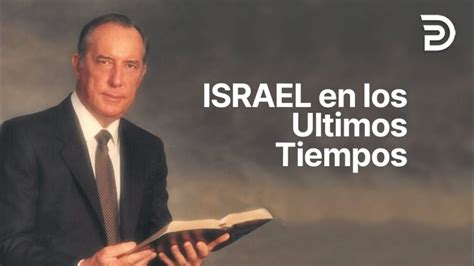 D Nde Estamos En Profec A B Blica Israel En Los Ltimos Tiempos