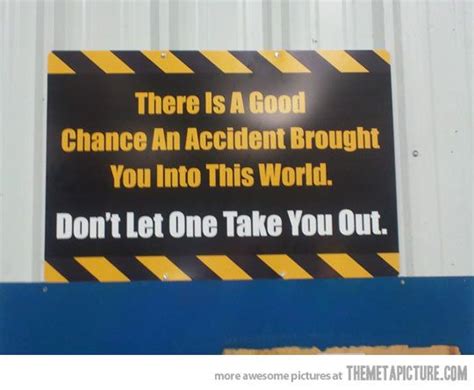 Funny Safety Quotes And Sayings - ShortQuotes.cc