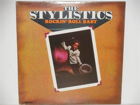 The Stylistics Rockin Roll Baby With You By Notesfromtheattic