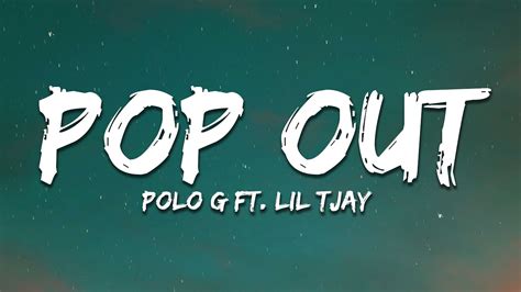 Polo G Pop Out Lyrics Ft Lil Tjay Youtube