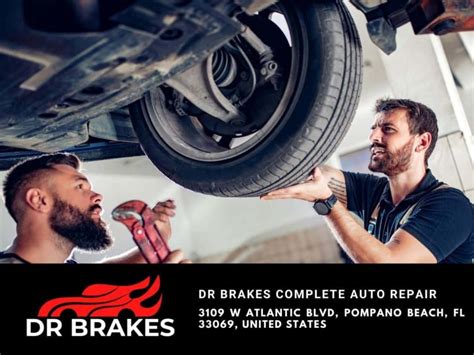 Brakes Repair Shop Near Me In Pompano Beach Fl Dr Brakes Auto Repair