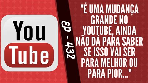 Episódio 432 Escola de boas maneiras do Youtube YouTube