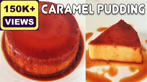 Caramel Pudding Condensed Milk Pudding Recipe Easy Dessert Recipes