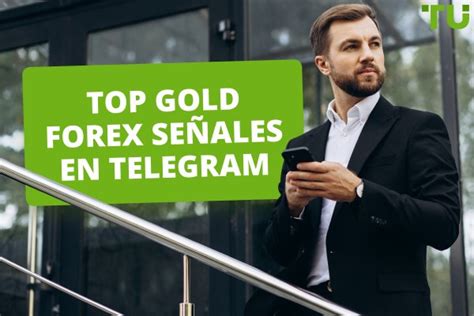 Mejor Oro Gratis XAUUSD Señales En Telegram Top Grupos