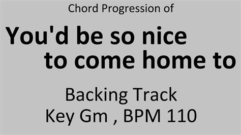 You D Be So Nice To Come Home To Backing Track BPM 110 YouTube