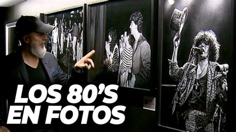 LOS 80 S EN FOTOS Gabriel Rocca presentó una muestra fotográfica del