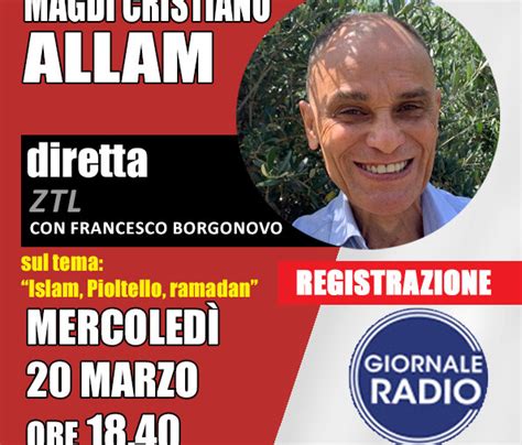 Magdi Cristiano Allam A Giornale Radio Intervista Con Francesco