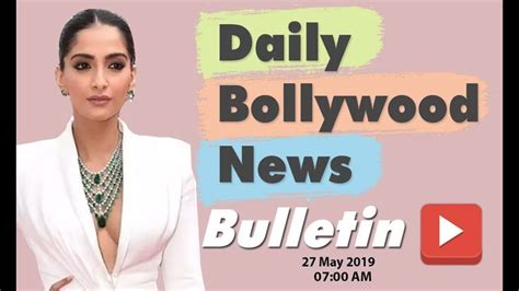 Latest Hindi Entertainment News From Bollywood | Sonam Kapoor | 27 May ...