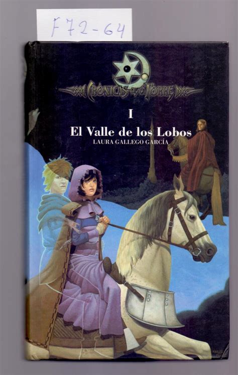 I EL VALLE DE LOS LOBOS De Laura Gallego Garcia Libreria 7 Soles