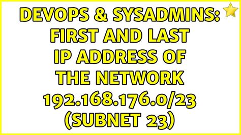 Devops Sysadmins First And Last Ip Address Of The Network