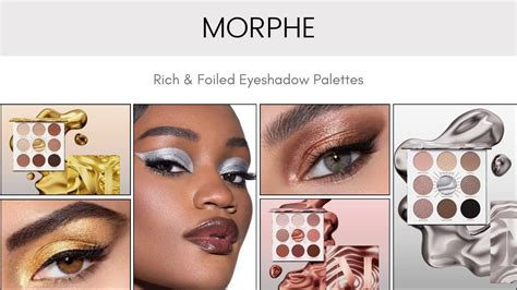 Morphe Rich Foiled Eyeshadow Palettes Youtube