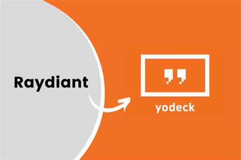 The Affordable And Easy Raydiant Alternative Yodeck