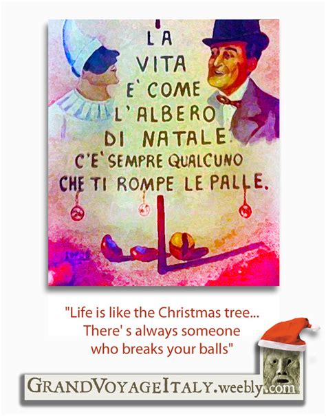 Old Italian Christmas Saying... - GRAND VOYAGE ITALY